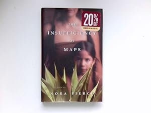 Bild des Verkufers fr The Insufficiency of Maps : A Novel. zum Verkauf von Antiquariat Buchhandel Daniel Viertel