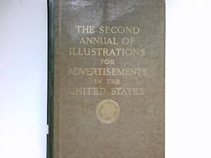 The Second Annual of Illustrations for Advertisements in the United States :