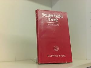 Immagine del venditore per Martin Luther Briefe - Eine Auswahl venduto da Book Broker