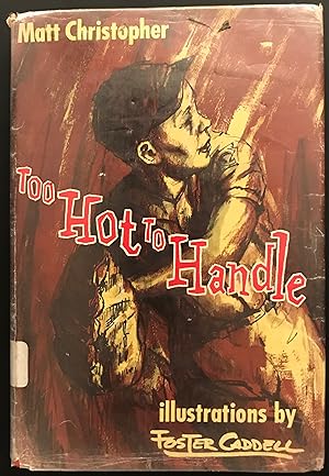 Seller image for Too Hot To Handle for sale by Red Feather Books
