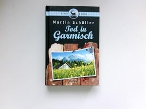 Bild des Verkufers fr Tod in Garmisch : Weltbild-SammlerEditionen; Alpen-Krimis. zum Verkauf von Antiquariat Buchhandel Daniel Viertel