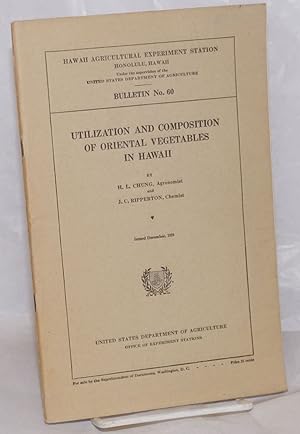 Imagen del vendedor de Utilization and Composition of Oriental Vegetables in Hawaii a la venta por Bolerium Books Inc.