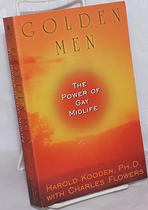 Imagen del vendedor de Golden Men: the power of gay midlife a la venta por Bolerium Books Inc.