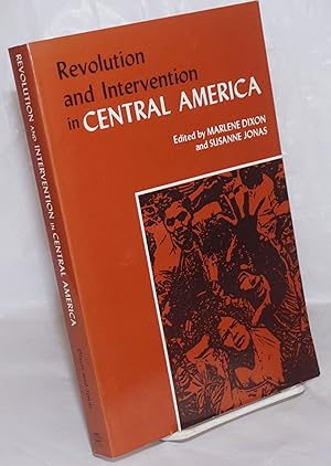 Revolution and intervention in Central America