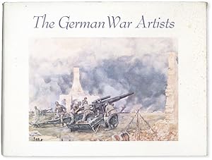 Imagen del vendedor de The German War Artists a la venta por Lorne Bair Rare Books, ABAA