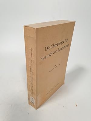 Bild des Verkufers fr Die Christologie bei Heinrich von Langenstein. Eine dogmenhistorische Untersuchung zum Verkauf von Antiquariat Bookfarm