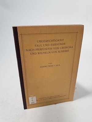 Bild des Verk�ufers f�r Urgerechtigkeit Fall und Erbs�nde nach Pr�position von Cremona und Wilhelm von Auxerre. zum Verkauf von Antiquariat Bookfarm