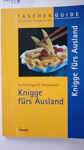 Knigge fürs Ausland. TaschenGuide - Einfach! Praktisch!