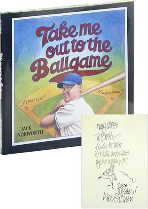 Take Me Out to the Ballgame [Signed and Inscribed]