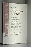 Bild des Verkufers fr Les Miroirs Voyants : Peintre-potes & Potes-peintres zum Verkauf von RECYCLIVRE
