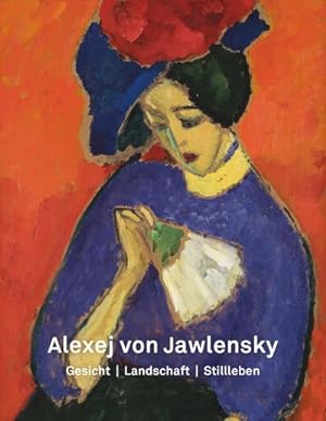 Seller image for Alexej von Jawlensky for sale by BuchWeltWeit Ludwig Meier e.K.