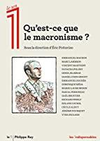 Bild des Verkufers fr Qu'est-ce Que Le Macronisme ? zum Verkauf von RECYCLIVRE