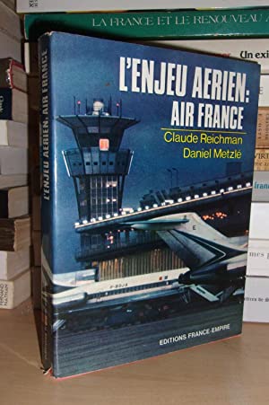 Image du vendeur pour L'ENJEU AERIEN : Air France mis en vente par Planet's books