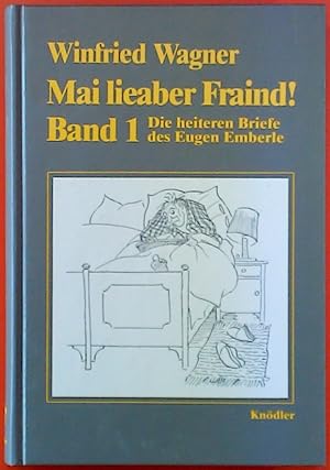 Bild des Verkufers fr Mai lieaber Fraind! Band 1 zum Verkauf von biblion2