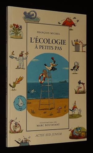 Image du vendeur pour L'Ecologie  petits pas mis en vente par Abraxas-libris