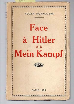 Bild des Verkäufers für Face á Hitler et á Mein Kampf. zum Verkauf von Antiquariat time