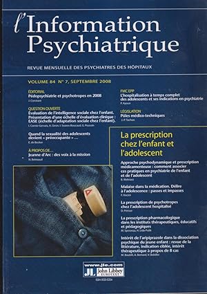 Image du vendeur pour L'Information Psychiatrique. - Revue mensuelle des Psychiatres des Hpitaux. - Volume 84 - N 7 mis en vente par PRISCA