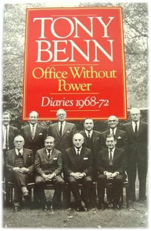 Immagine del venditore per Office Without Power: Diaries 1968-72 venduto da PsychoBabel & Skoob Books