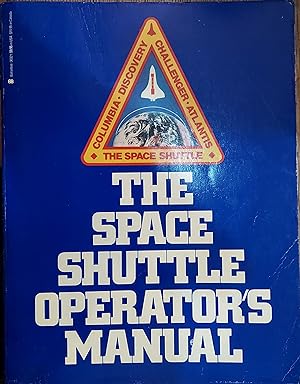 Seller image for The Space Shuttle Operator's Manual for sale by The Book House, Inc.  - St. Louis