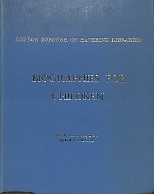 Seller image for Biographies for Children. A select list. Fourth edition. for sale by WeBuyBooks