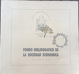 FONDO BIBLIOGRAFICO DE LA SOCIEDAD ECONOMICA