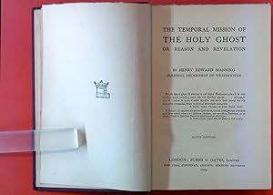 Image du vendeur pour The Temporal Mission of the Holy Ghost or Reason and Revelation mis en vente par biblion2