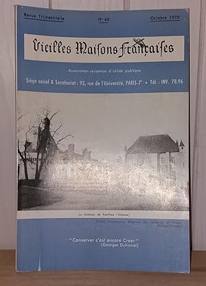 Vieille Maisons françaises revue trimestrielle N°46