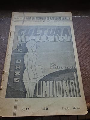 Imagen del vendedor de Cultura Metdica de Base Funcional ( Hacia una Federacin de Autonomas Ibricas, Captulo n 8, n 27) a la venta por Carmichael Alonso Libros