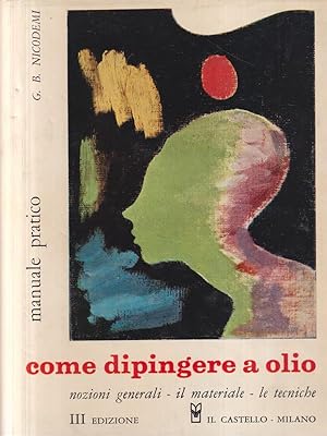 Immagine del venditore per Come dipingere a olio venduto da Librodifaccia