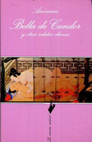 Imagen del vendedor de Bella de Candor y otros relatos chinos a la venta por Rincn de Lectura