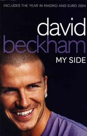 Seller image for David Beckham: My Side for sale by GreatBookPrices