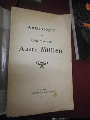 Anthologie du poète Nivernais Achille Millien.