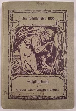 Schillerbuch. Zur Schillerfeier 1905.