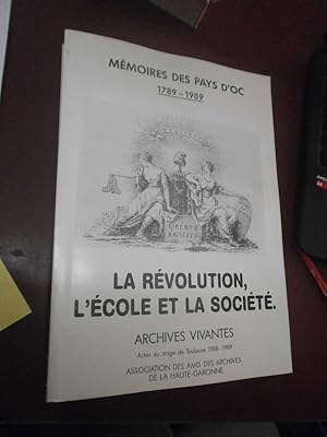 Image du vendeur pour La Rvolution l'cole & la socit. mis en vente par Le livre de sable