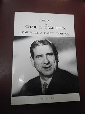 Hommage à Charles Camproux Omenatge a Carles Campros.