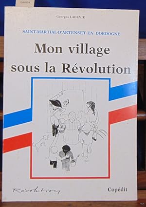 Saint-Martial-d'Artenset en Dordogne : Suivi d'une notice sur la Chartreuse de Vauclaire