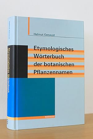 Bild des Verkufers fr Etymologisches Wrterbuch der botanischen Pflanzennamen zum Verkauf von AMSELBEIN - Antiquariat und Neubuch