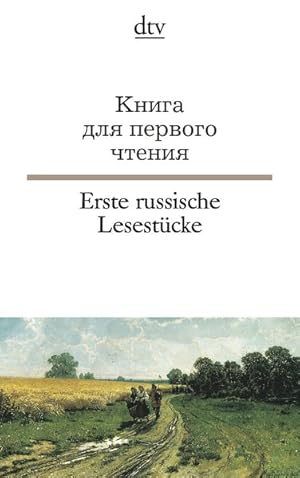 Bild des Verkufers fr Erste russische Lesestcke (dtv zweisprachig) zum Verkauf von Antiquariat Armebooks