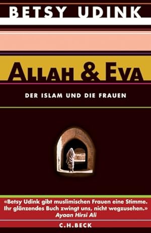 Bild des Verkufers fr Allah & Eva: Der Islam und die Frauen zum Verkauf von Antiquariat Armebooks