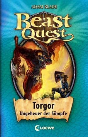 Beast Quest - Torgor, Ungeheuer der Sümpfe: Band 13