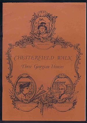Seller image for Chesterfield Walk: Three Georgian Houses (Blackheath) for sale by Lazy Letters Books