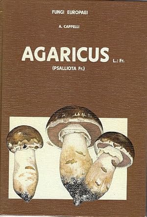 Bild des Verkufers fr Fungi Europaei. Agaricus L.: Fr. ss. Karsten. (Psailliota Fr.). zum Verkauf von C. Arden (Bookseller) ABA
