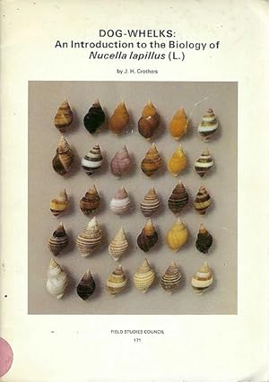 Dog-Whelks. An Introduction to the Biology of Nucella Lapillus (L.).