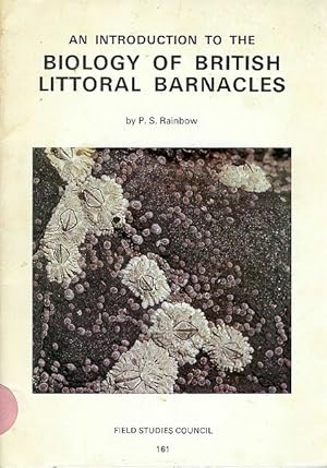 An Introduction to the Biology of British Littoral Barnacles.