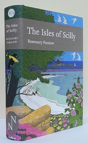 Seller image for The Isles of Scilly. The New Naturalist. for sale by C. Arden (Bookseller) ABA