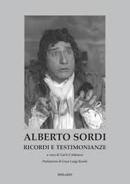 Alberto Sordi Ricordi e Testimonianze