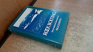 Immagine del venditore per Rock bolting: Theory and application in mining and underground construction: Proceedings of the international symposium, Abisko, Sweden, 28 August-2 September 1983 venduto da BoundlessBookstore