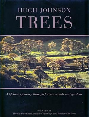 Bild des Verkufers fr Trees. A lifetime's journey through forests, woods and gardens. zum Verkauf von C. Arden (Bookseller) ABA