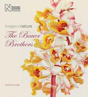 The Bauer Brothers. Images of Nature.