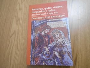 Image du vendeur pour Romanos, godos, rabes, templarios y judos (Navarra hasta el siglo XV) mis en vente par Librera Camino Bulnes